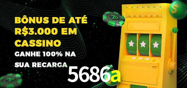 5686a melhor bônus de depósito